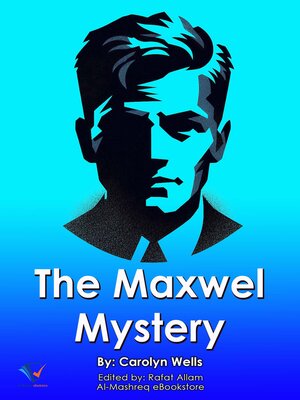 cover image of The Maxwell Mystery